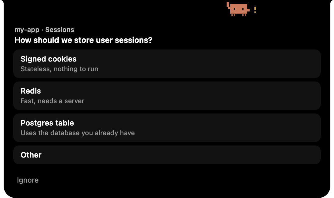 The notch opened into a panel: Claude asks how to store user sessions, with Signed cookies, Redis, Postgres table and Other as answers.